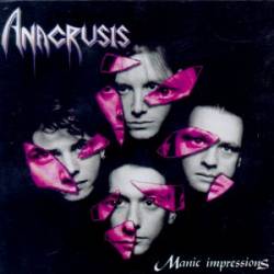 Anacrusis : Manic Impressions
